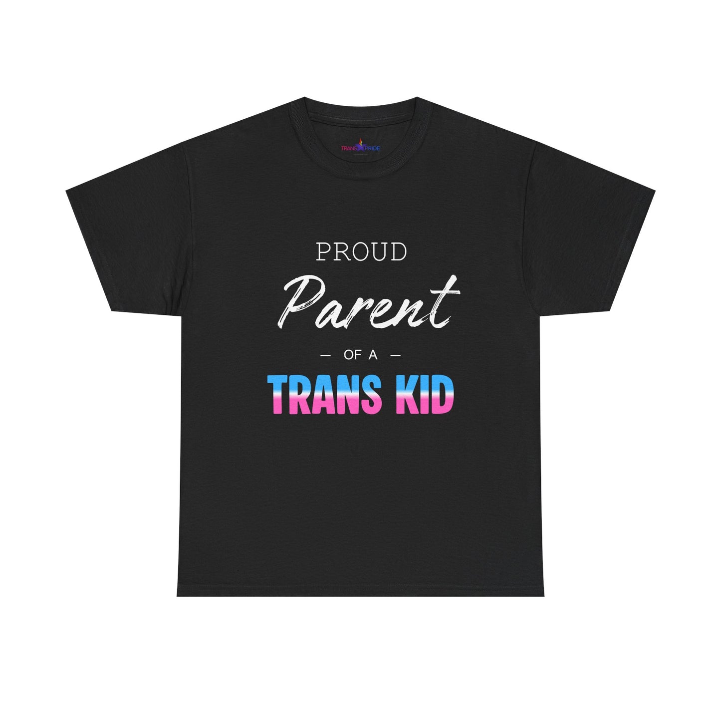 Proud Parent of a Trans Kid Tee