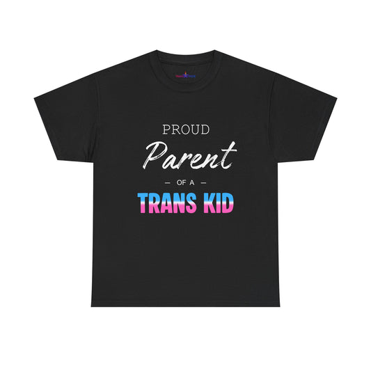 Proud Parent of a Trans Kid Tee
