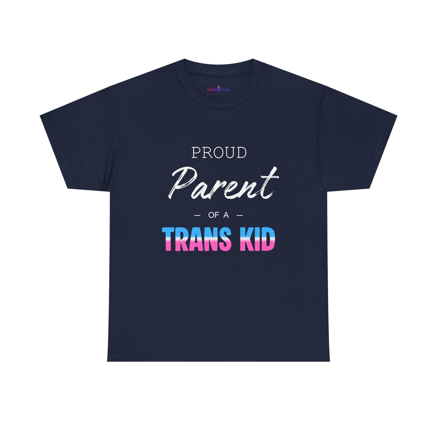 Proud Parent of a Trans Kid Tee