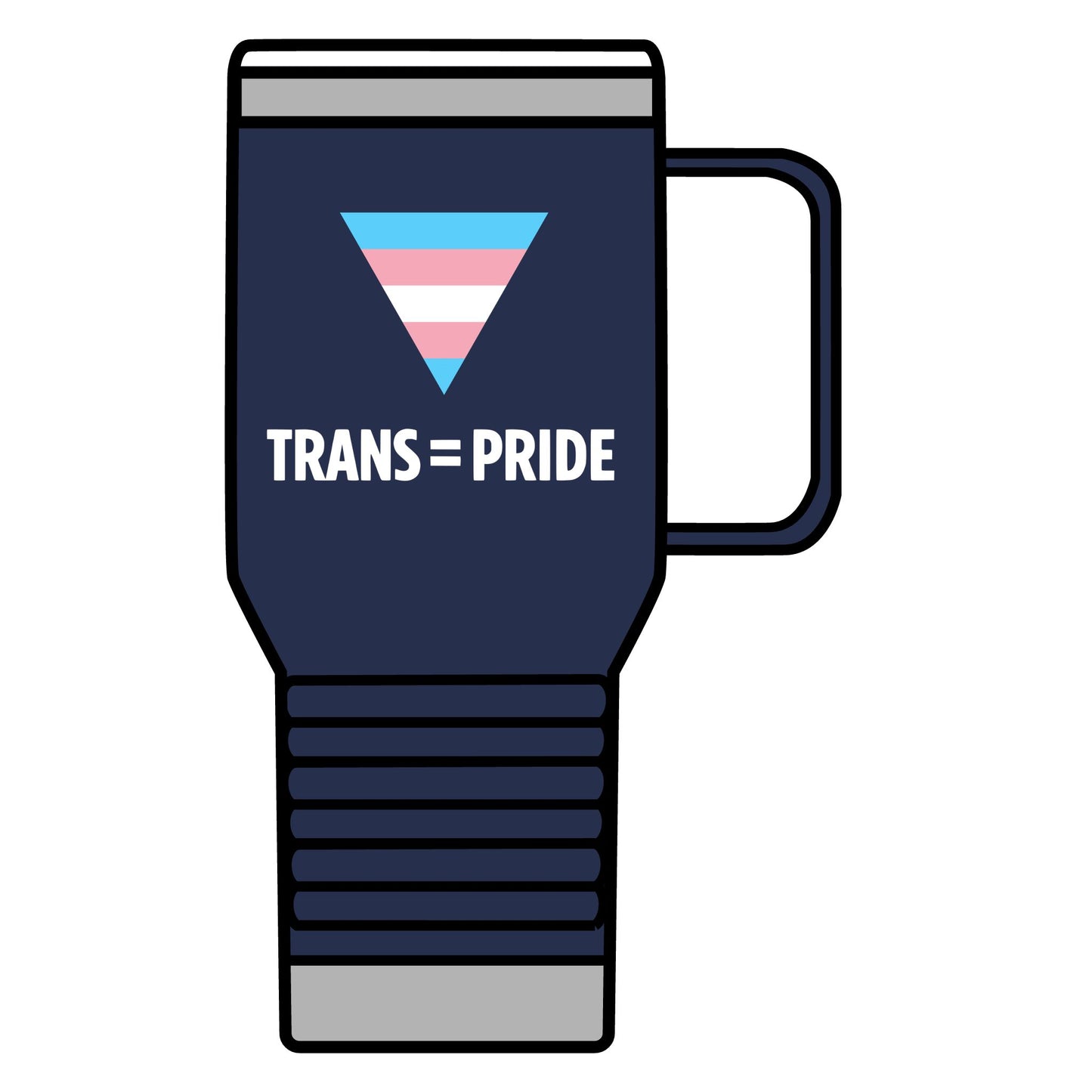 Trans = Pride Travel Mug (20 oz)