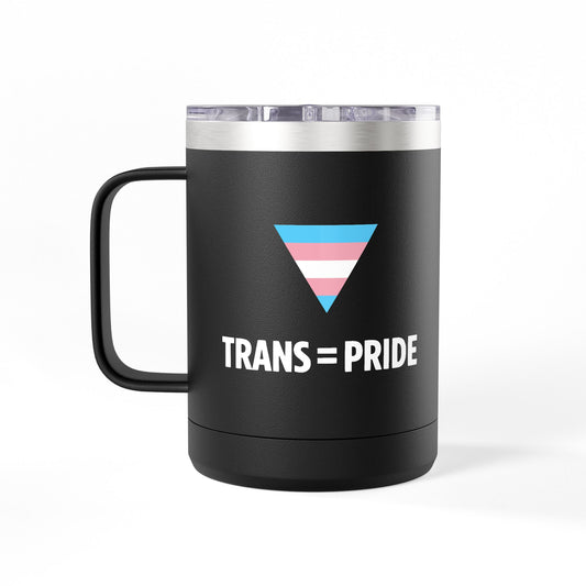 Trans = Pride Travel Mug (15 oz, Insulated)