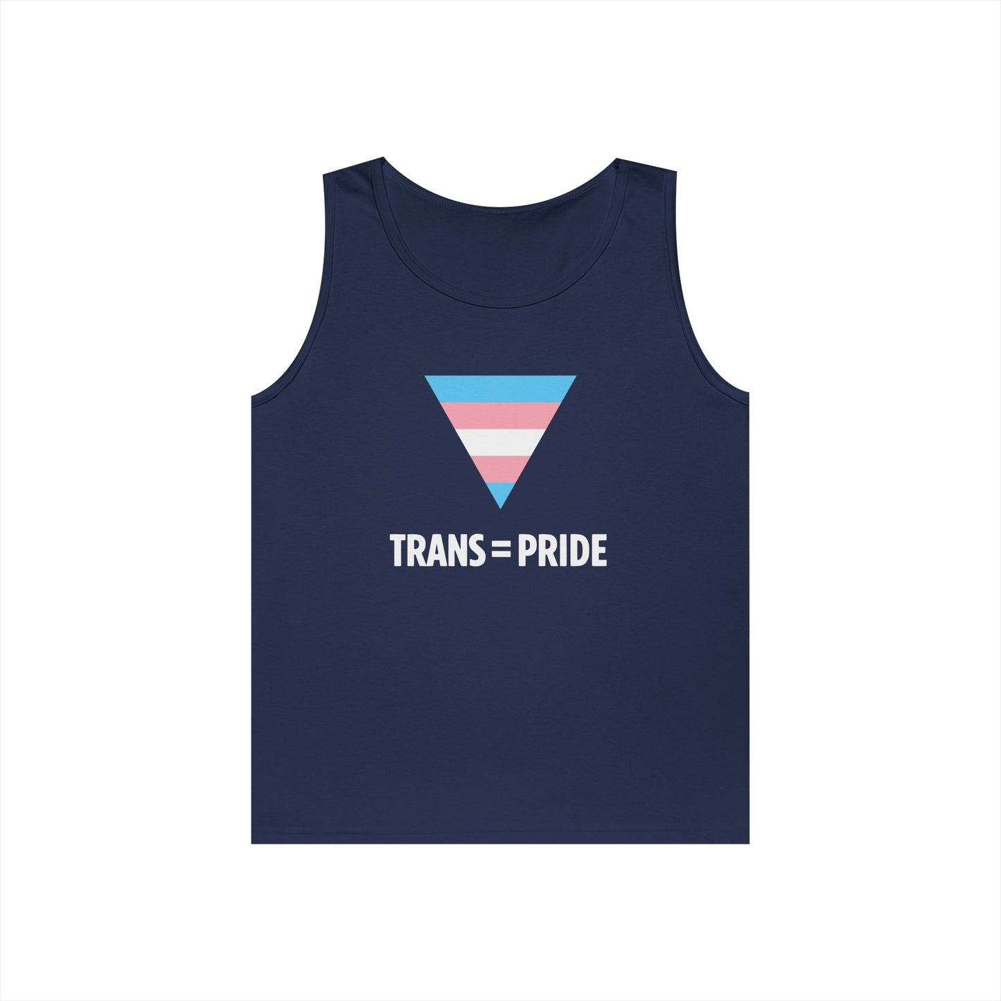 Trans = Pride Tank Top