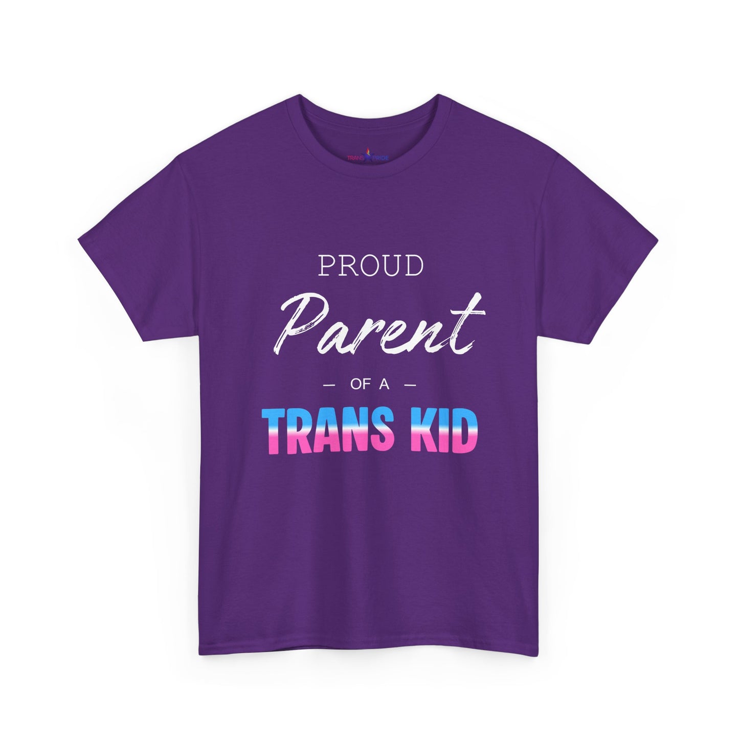 Proud Parent of a Trans Kid Tee