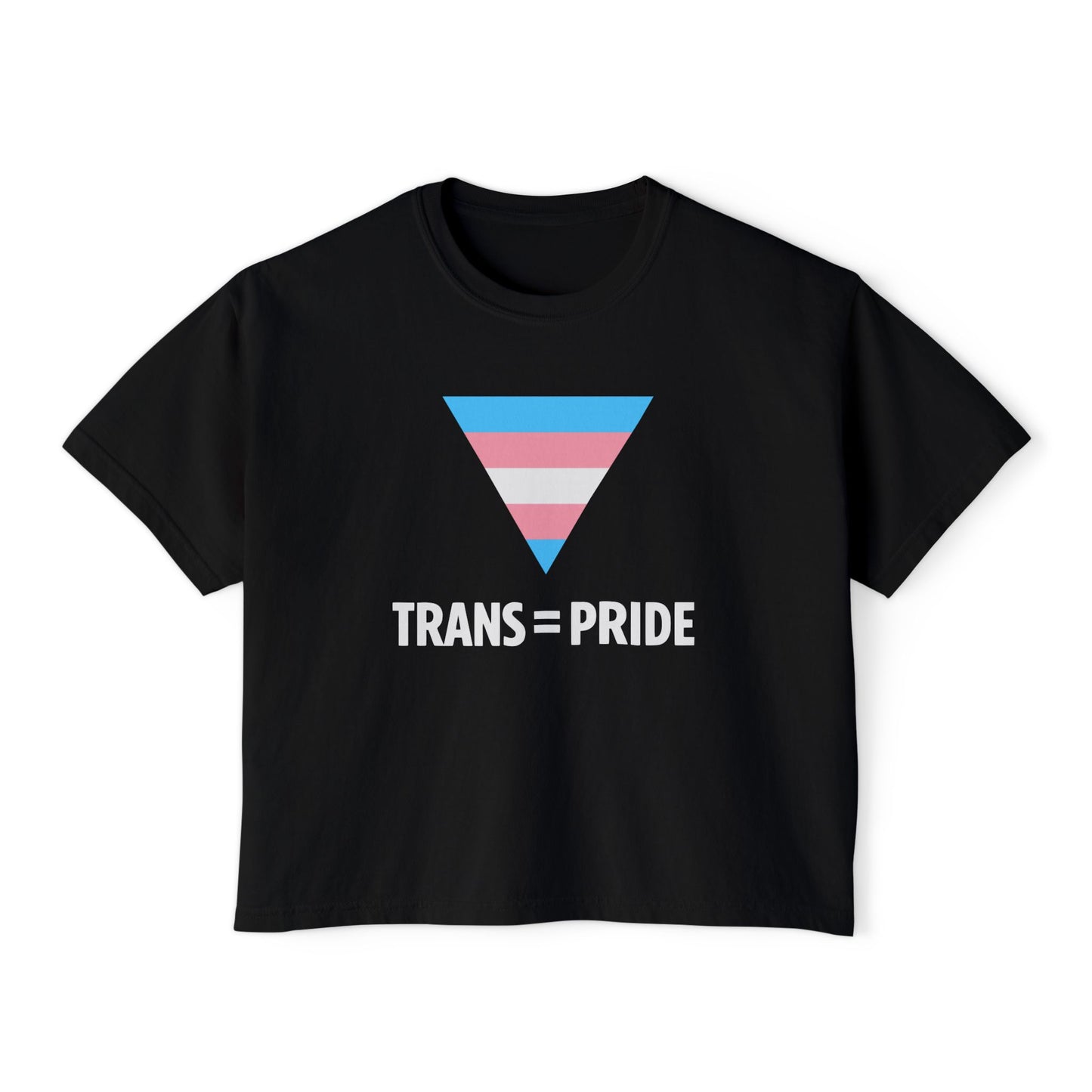 Trans = Pride Boxy Crop Tee