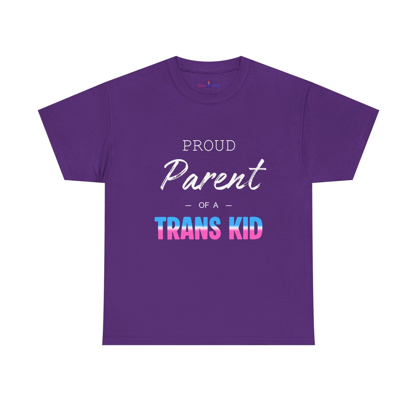 Proud Parent of a Trans Kid Tee