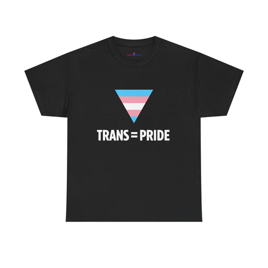 Trans = Pride Tee