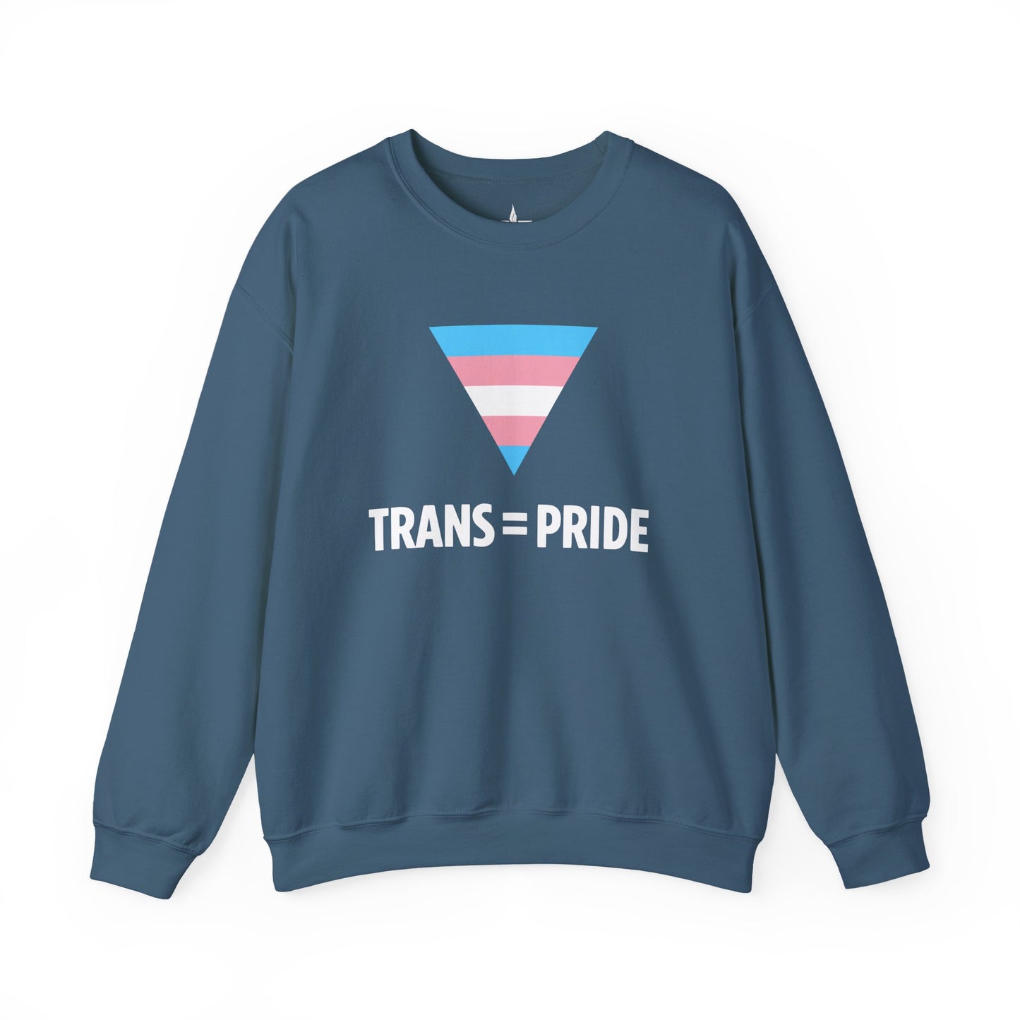 Trans = Pride Crewneck Sweatshirt