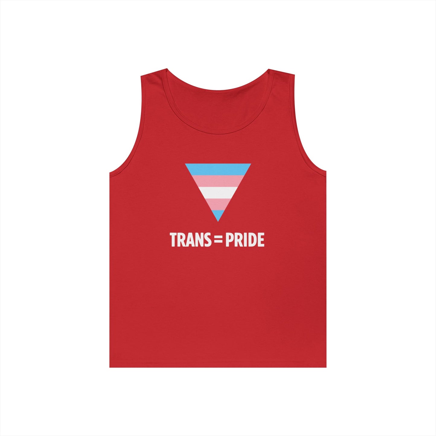 Trans = Pride Tank Top