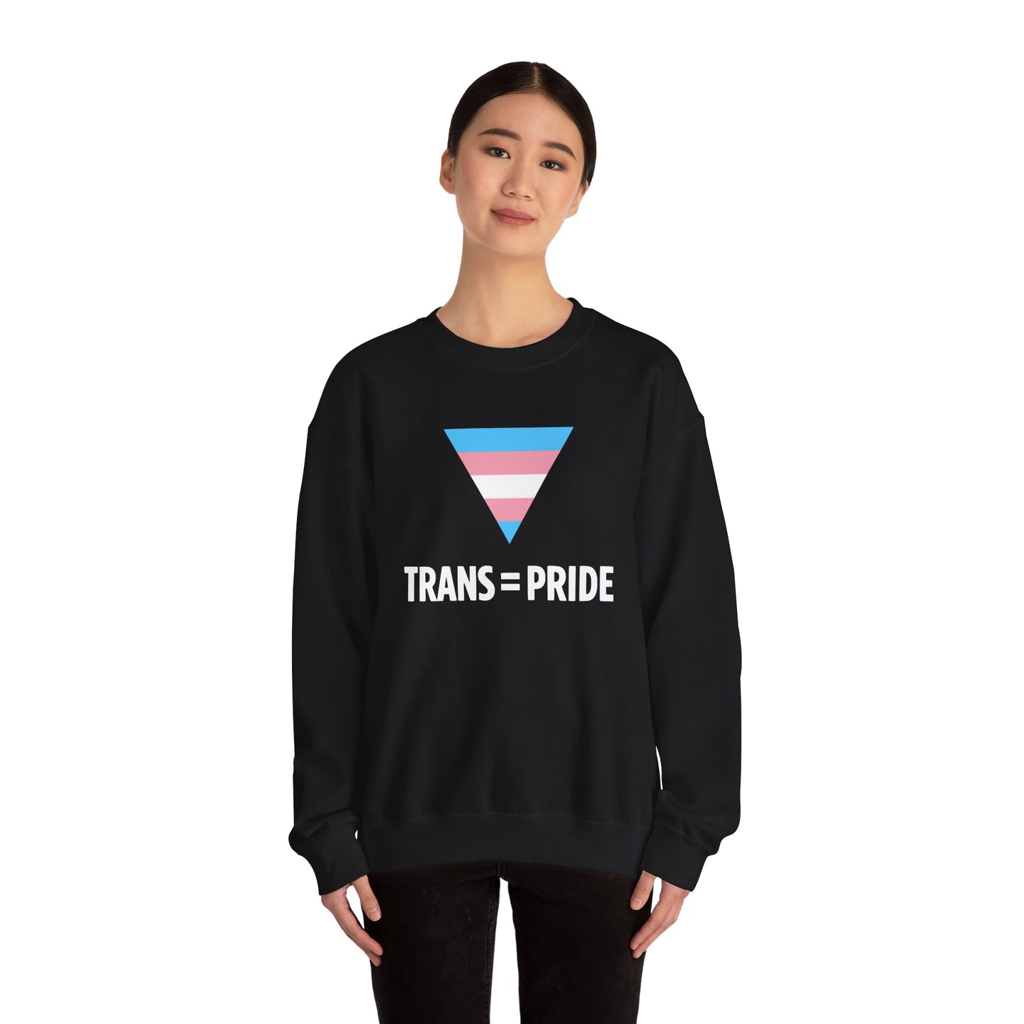 Trans = Pride Crewneck Sweatshirt