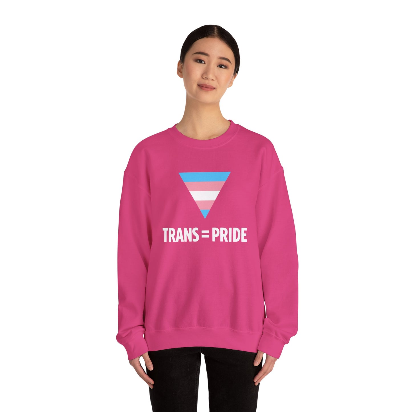 Trans = Pride Crewneck Sweatshirt