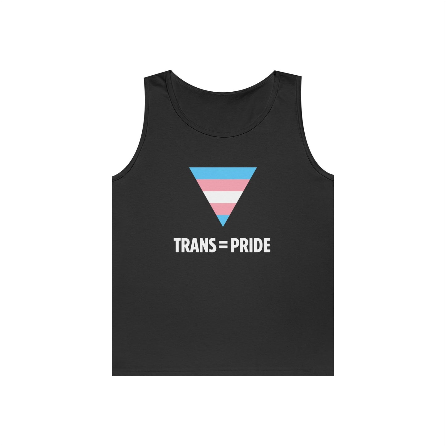 Trans = Pride Tank Top